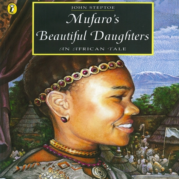 Mufaro's Beautiful Daughters: An African Tale (Picture Puffin)