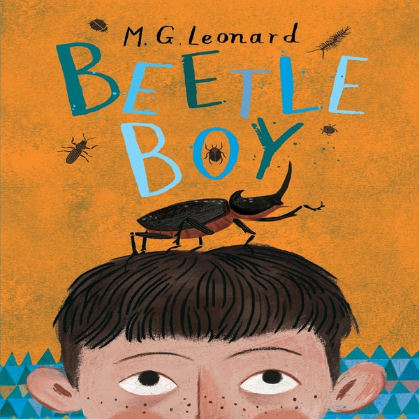 Beetle Boy (Battle of the Beetles Book 1): A Tom Fletcher Book Club pick